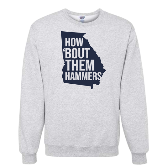 How 'Bout Them Hammers Crewneck Sweatshirt