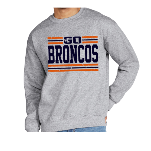GO BRONCOS CREWNECK SWEATSHIRT